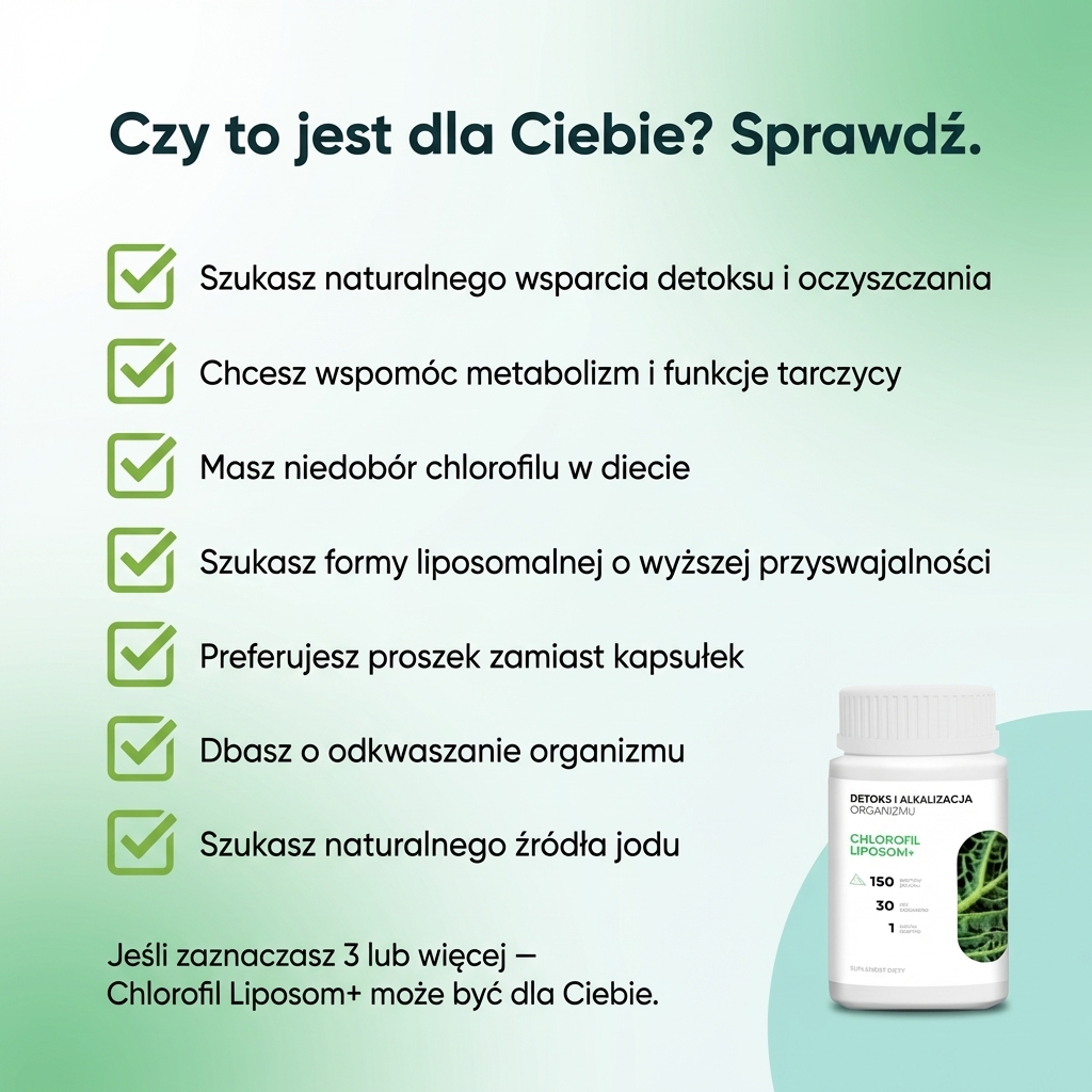 Chlorofil Liposom+ - chlorofil, lucerna i zielony owies w formule premium