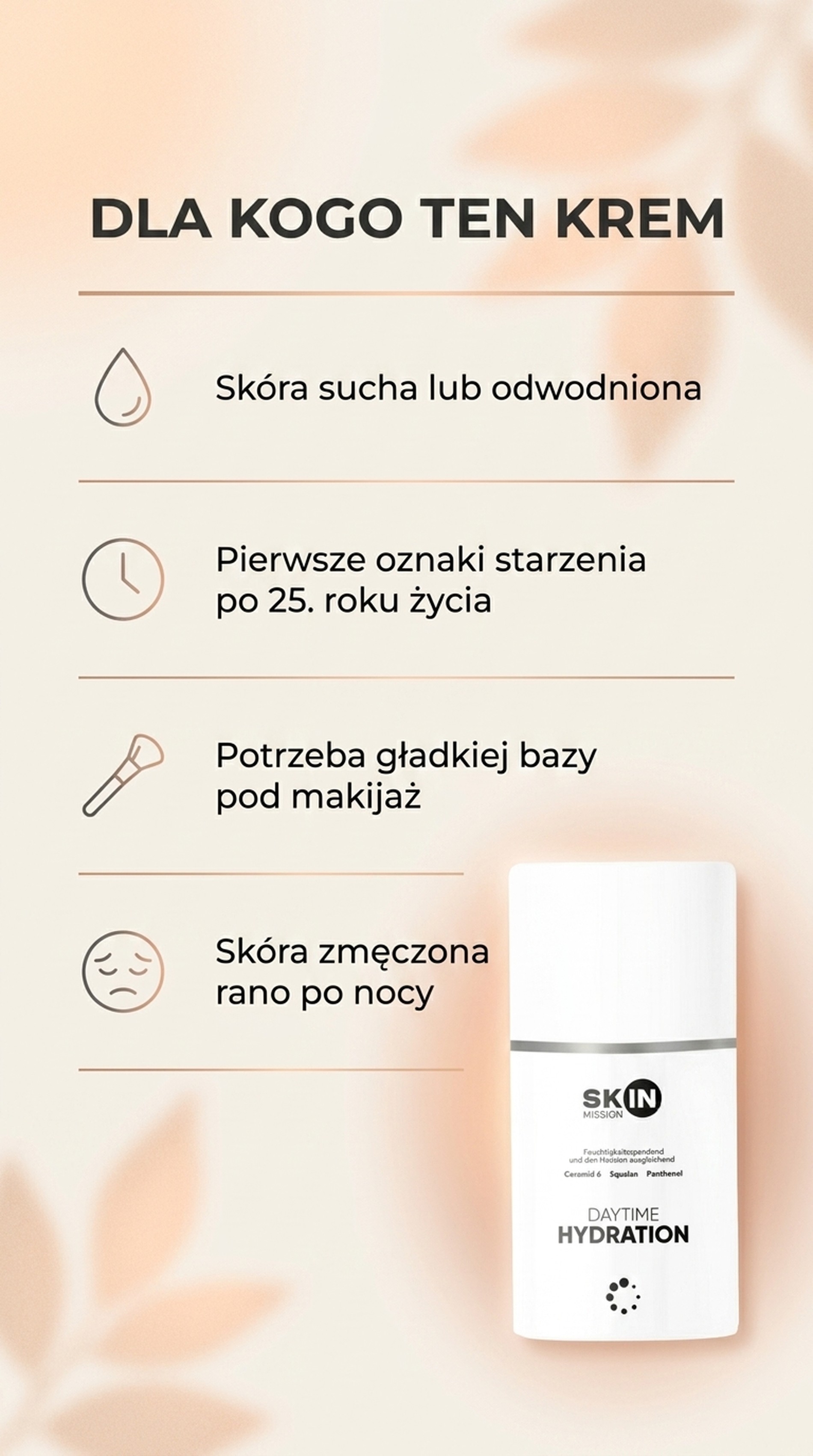 DayTime Hydration - Krem na dzień z Olejem brzoskwiniowym + Ceramidy + Lecytyna - Skin Mission — story 4