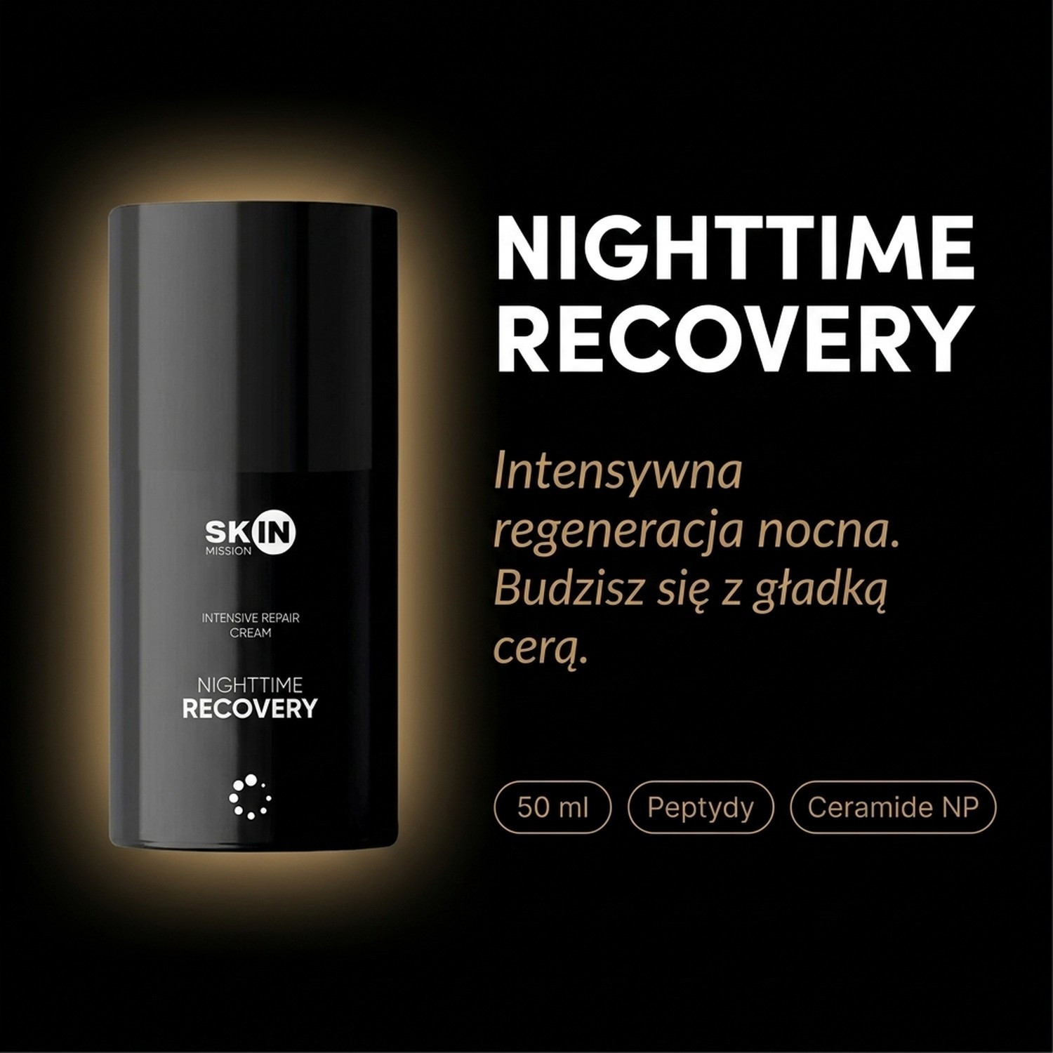 NightTime Recovery - Night Cream with Peptides + Niacinamide + Ceramides - Skin Mission