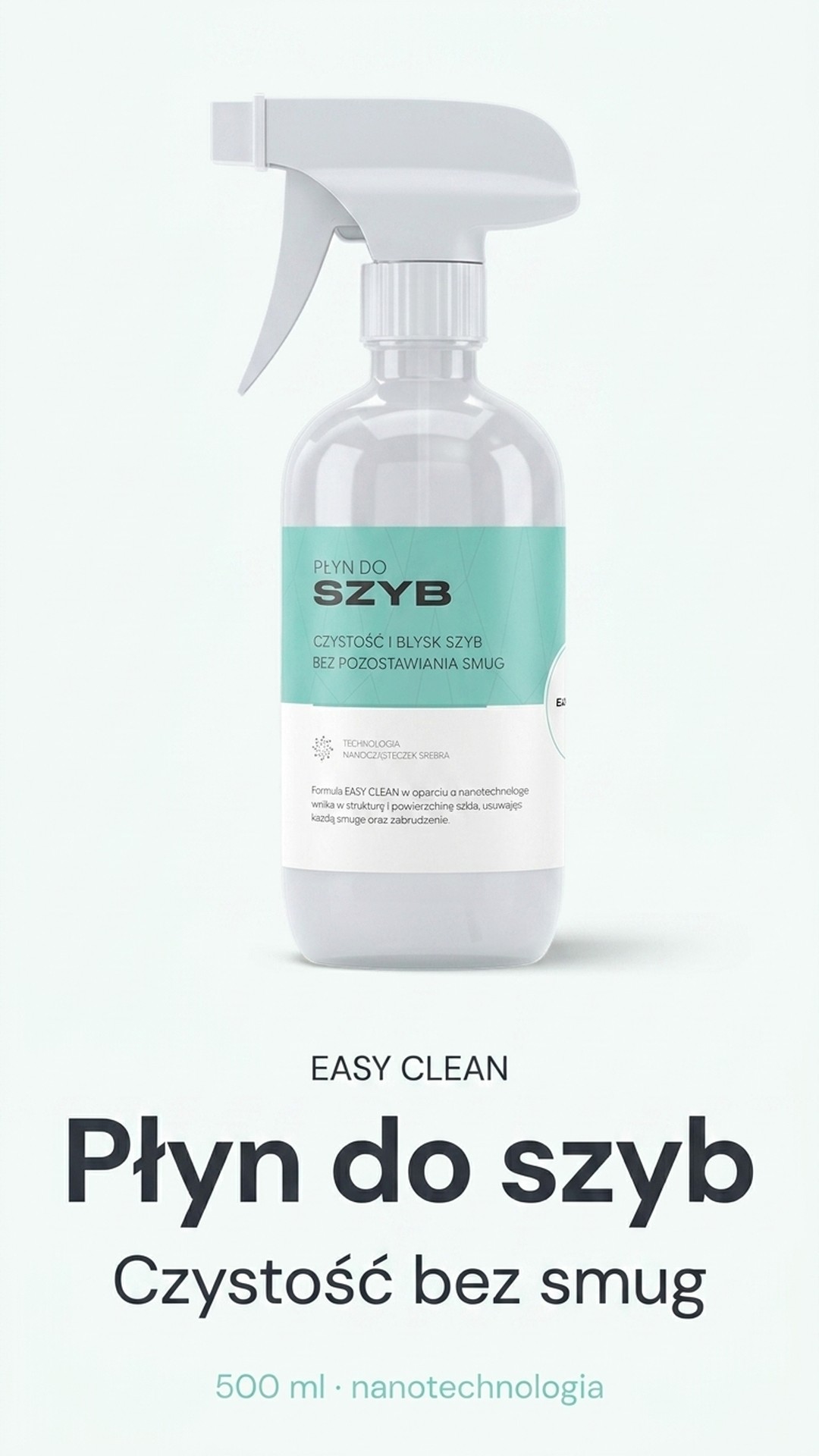 Płyn do szyb Easy Clean 500 ml - Nanotechnologia + srebro — story 1