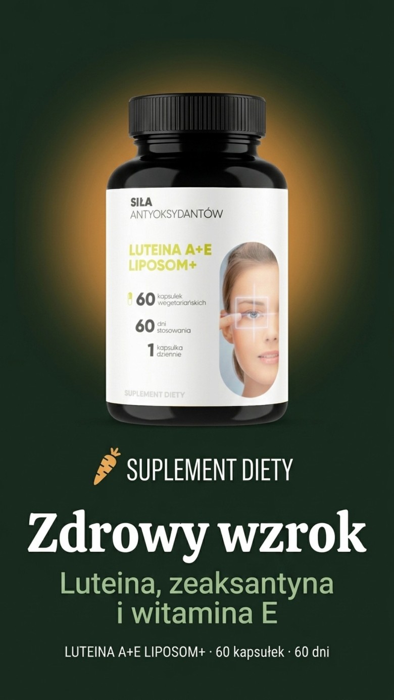 Luteina A + E Liposom+ - Luteina + Zeaksantyna + Witamina E na zdrowy wzrok