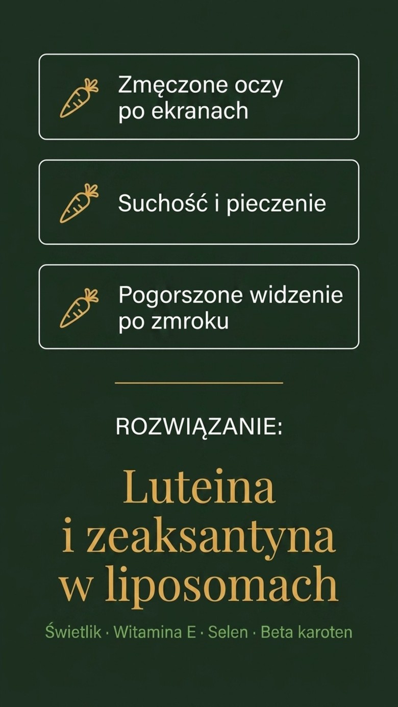 Luteina A + E Liposom+ - Luteina + Zeaksantyna + Witamina E na zdrowy wzrok