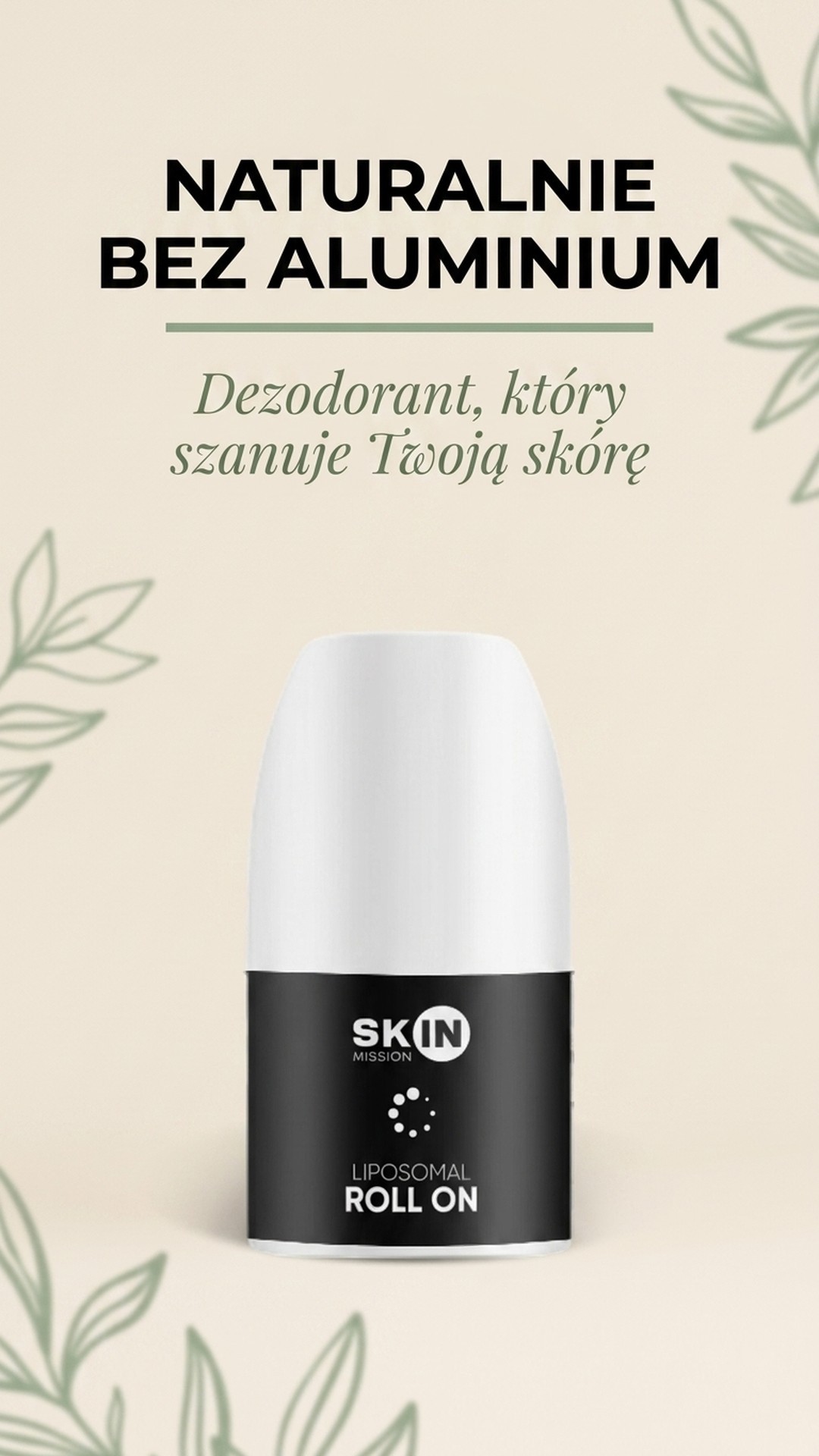 Liposomal Roll On - 16 ekstraktów roślinnych + Cynk - dezodorant bez aluminium | Skin Mission — story 1